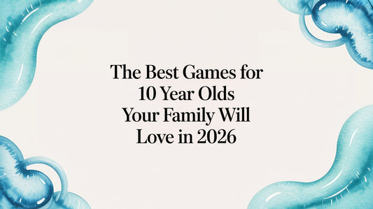 The Best Games for 10 Year Olds Your Family Will Love in 2026