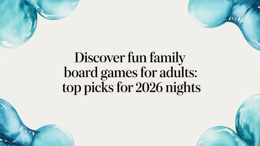 Discover fun family board games for adults: top picks for 2026 nights